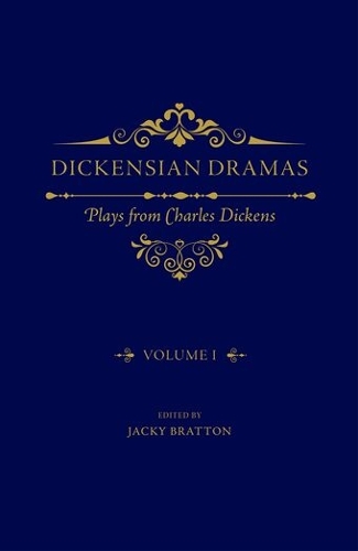 Dickensian Dramas, Volume 1