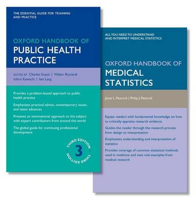Oxford Handbook of Public Health Practice and Oxford Handbook of Medical Statistics