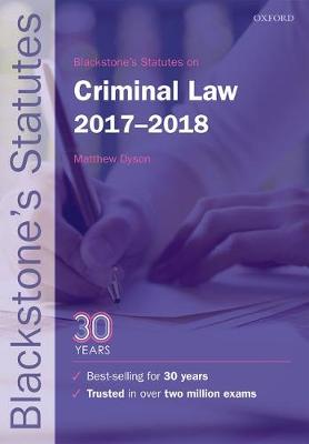 Blackstone's Statutes on Criminal Law 2017-2018