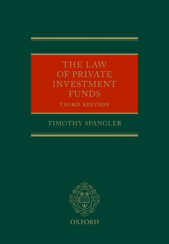 The Law of Private Investment Funds