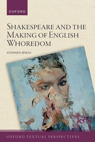 Shakespeare and the Making of English Whoredom