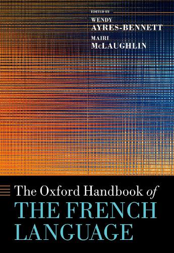 The Oxford Handbook of the French Language