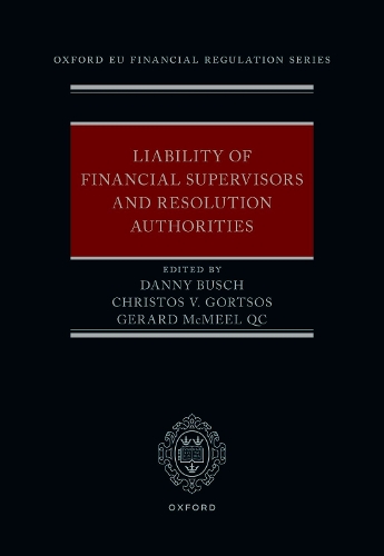 Liability of Financial Supervisors and Resolution Authorities