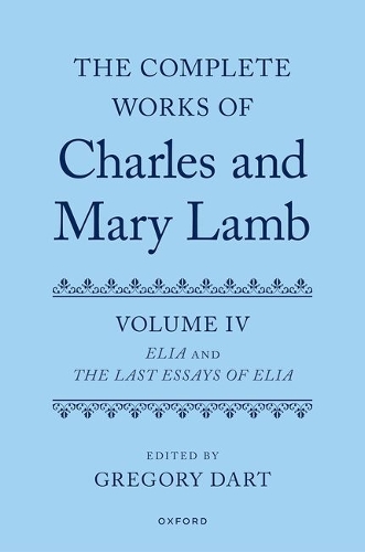 Complete Works of Charles and Mary Lamb, Volume IV