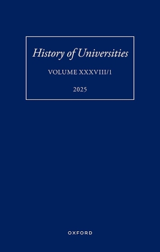 History of Universities: Volume XXXVIII/1