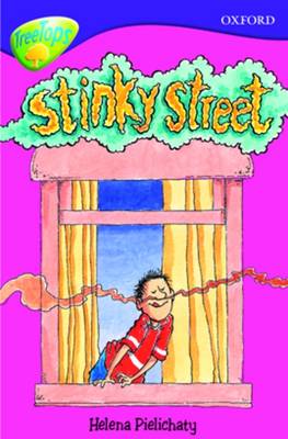 Oxford Reading Tree: Level 11b:Treetops: Stinky Street