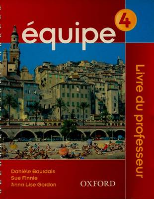 Equipe: Teacher's Book Part 4