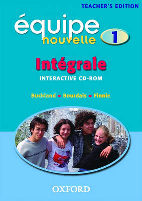 Equipe Nouvelle: Part 1: Integrale: Teacher's CD-ROM