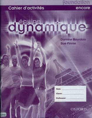 Equipe Dynamique: Workbook Foundation