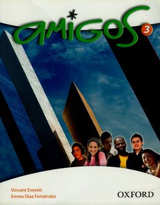 Amigos: Student Book 3