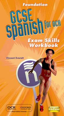 GCSE Spanish for OCR Exam Skills Workbook Foundation