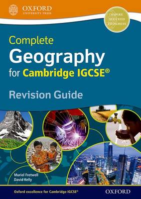 Complete Geography for Cambridge IGCSE (R) Revision Guide