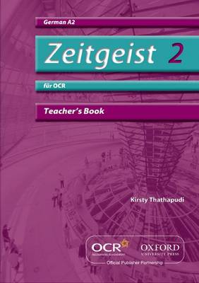 Zeitgeist 2: fur OCR A2 Teacher's Book