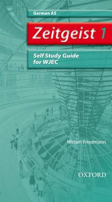 Zeitgeist: 1: AS WJEC Self-Study Guide with CD