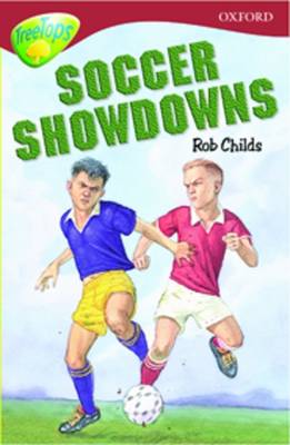 Oxford Reading Tree: Level 15: Treetops Stories: Soccer Showdowns