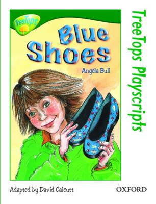 Oxford Reading Tree: Level 12: Treetops Playscripts: Blue Shoes