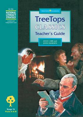Oxford Reading Tree: Level 16: Treetops Classics: Teacher's Guide (for Packs a and B)