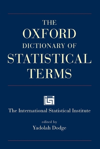 The Oxford Dictionary of Statistical Terms