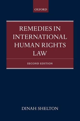 Remedies in International Human Rights Law