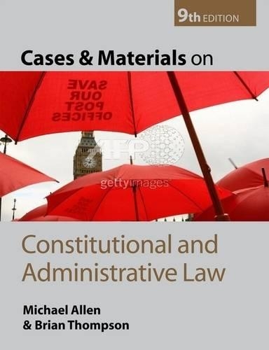 Cases and Materials on Constitutional and Administrative Law