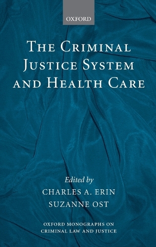 The Criminal Justice System and Health Care