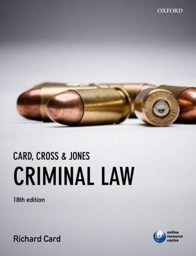 Card, Cross & Jones Criminal Law
