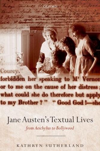 Jane Austen's Textual Lives:
