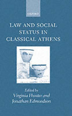 Law and Social Status in Classical Athens