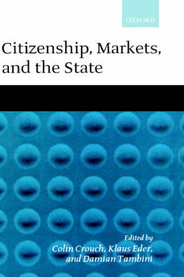 Citizenship, Markets, and the State