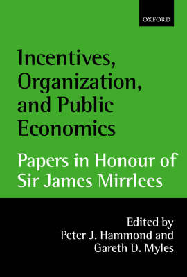 Incentives, Organization, and Public Economics
