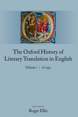 The Oxford History of Literary Translation in English