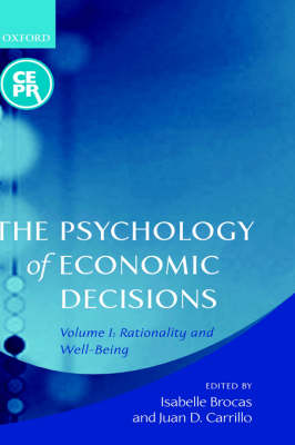The Psychology of Economic Decisions