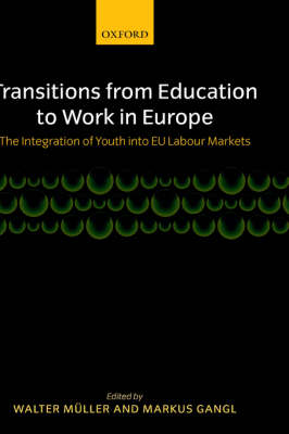 Transitions from Education to Work in Europe
