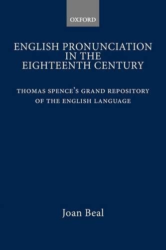 English Pronunciation in the Eighteenth Century