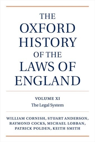 The Oxford History of the Laws of England, Volumes XI, XII, and XIII