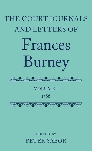 The Court Journals and Letters of Frances Burney