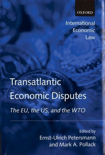 Transatlantic Economic Disputes