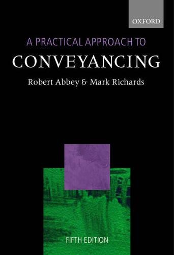 A Practical Approach to Conveyancing