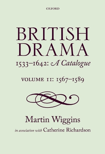 British Drama 1533-1642: A Catalogue