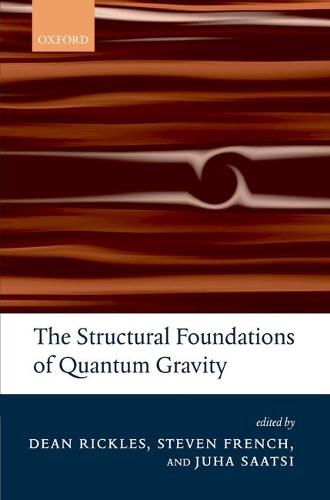 The Structural Foundations of Quantum Gravity