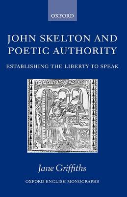 John Skelton and Poetic Authority