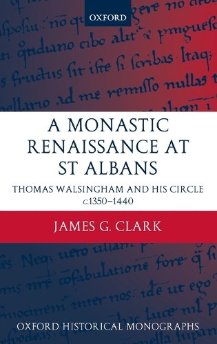 A Monastic Renaissance at St Albans