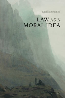 Law as a Moral Idea