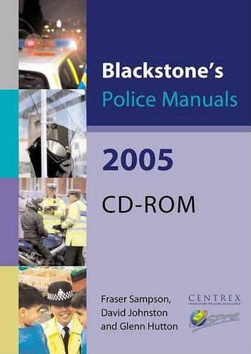 Blackstone's Police Manuals 2005