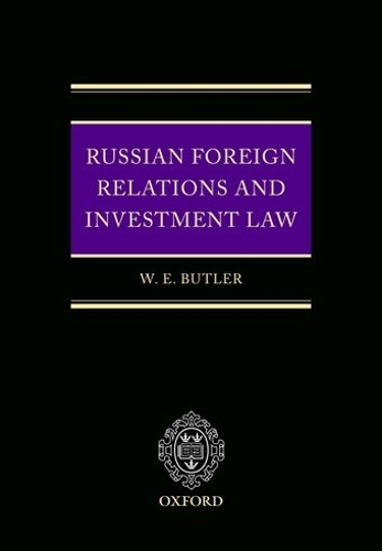 Russian Foreign Relations and Investment Law