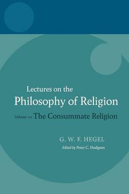 Hegel: Lectures on the Philosophy of Religion