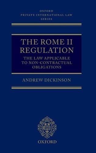 The Rome II Regulation: A Commentary