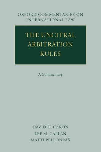 The UNCITRAL Arbitration Rules