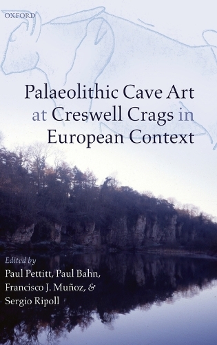 Palaeolithic Cave Art at Creswell Crags in European Context