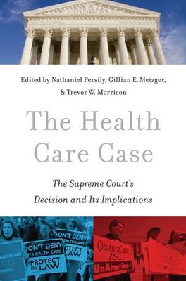 The Health Care Case